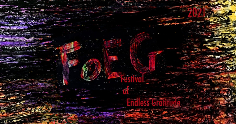 Festival of Endless Gratitude 2021: Part I