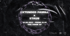 Extended Family x STAUB — Ved Siden Af