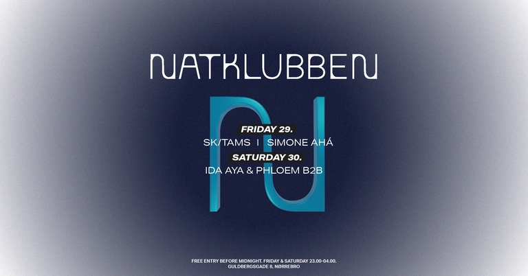 NATKLUBBEN - SK/AMS - SIMONE AHÀ // IDA AYA - PHLOEM