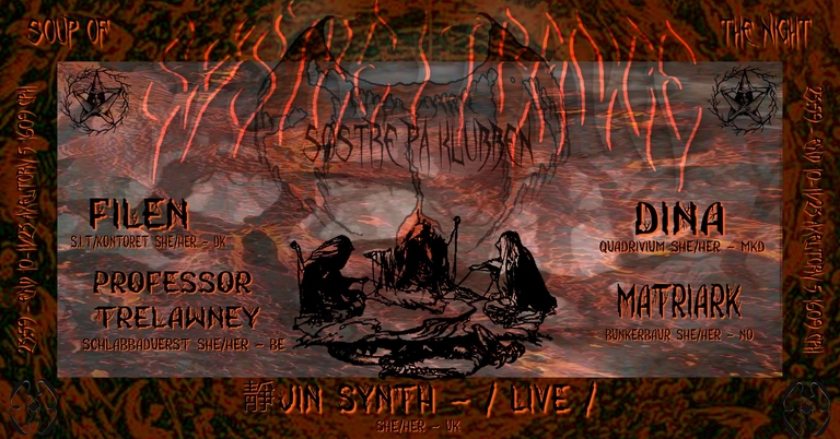 Søstre i Trance - Soup Of The Night @ Den Anden Side