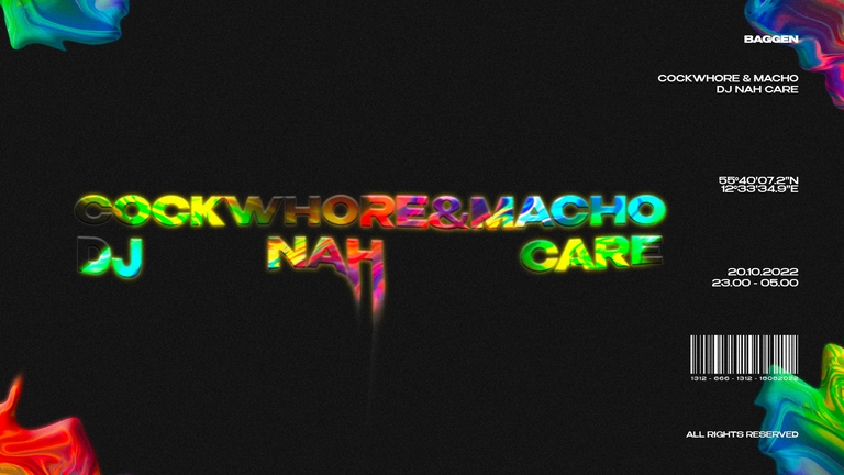 Cockwhore & Macho + DJ Nah Care