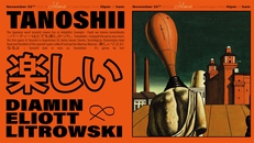 Tanoshii w/ Diamin & Eliott Litrowski