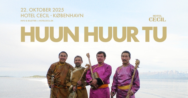 Huun Huur Tu // Hotel Cecil