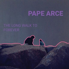 Pape Arce's The Long Walk To Forever - release celebration