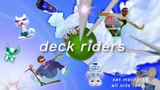 Deck Riders