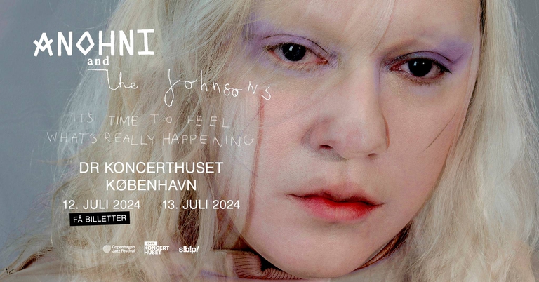 ANOHNI and the Johnsons (US) i DR Koncerthuset - FÅ BILLETTER