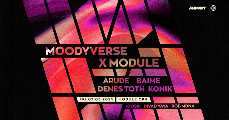 MOODYVERSE X MODULE  / ARUDE / DENES TOTH / BAIME