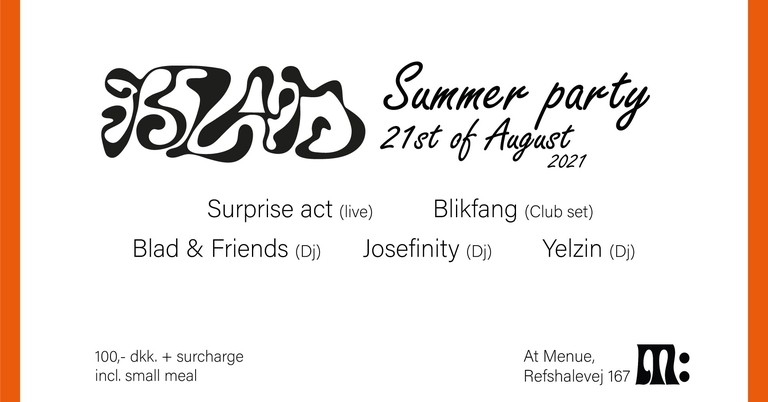 BLAD Summer Party 2021 at Menue