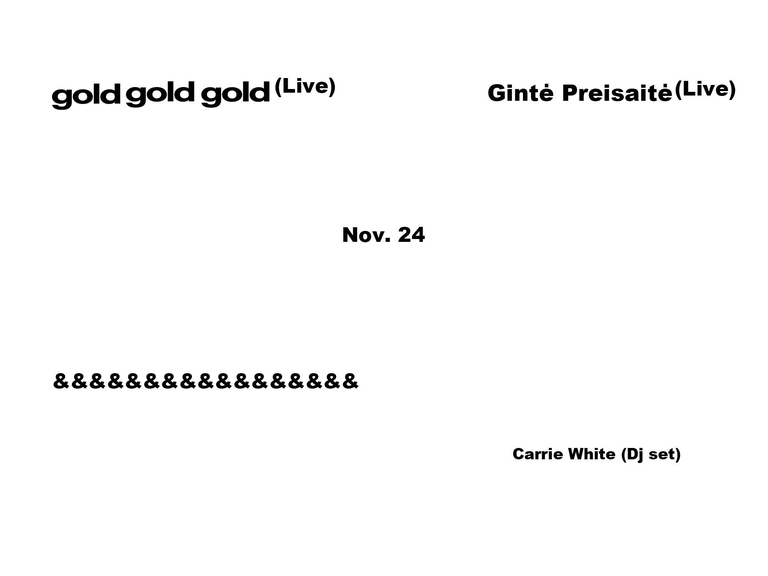 goldgoldgold & Gintė Preisaitė