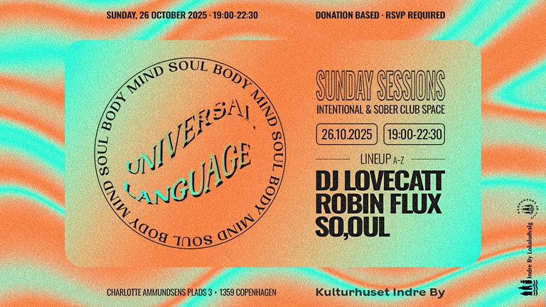 UNIVERSAL LANGUAGE - Sunday Sessions