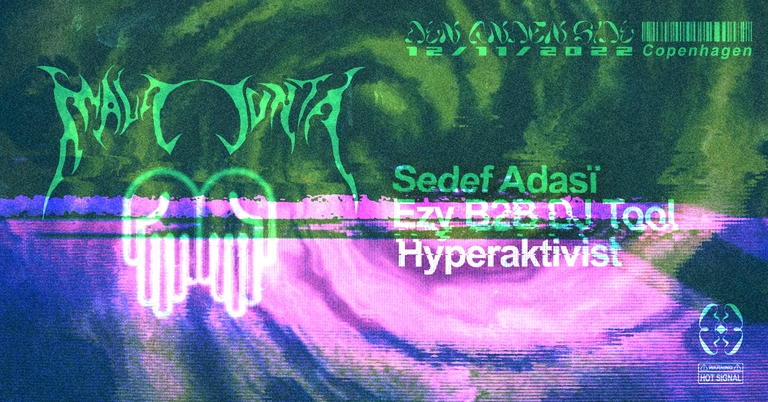 Mala Junta x Den Anden Side