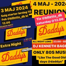 Daddy's 80s Reunion Party - DJ Kenneth Bager