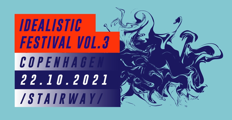 Idealistic Festival Vol. 3 | Stairway | Copenhagen