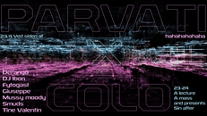Parvati Records X Colo @ Ved Siden Af