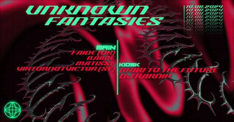 MODULE X UNKNOWN FANTASIES / FAIDE (UK) / BAIME / VIKTORNOTVICTOR (SE) / MATISSE