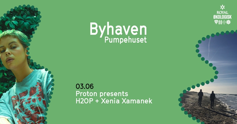 Proton presents H2OP + Xenia Xamanek