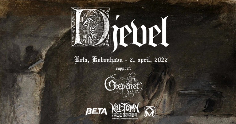 Djevel (NO) [Support: Gespenst] - BETA