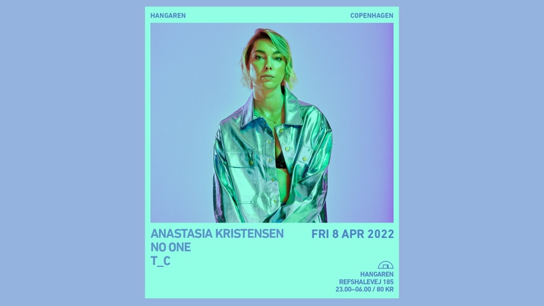 Hangaren: Anastasia Kristensen, No One, T_C