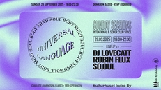 UNIVERSAL LANGUAGE - Sunday Sessions