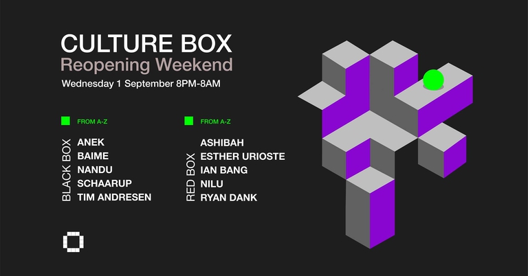 Culture Box Reopening Weekend