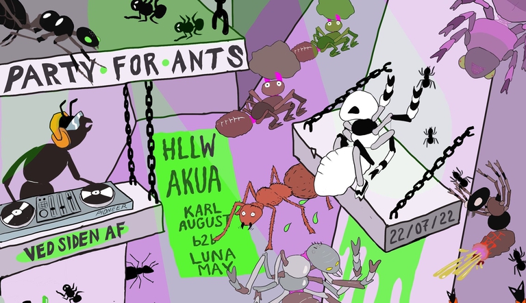 Party for Ants @ Ved Siden Af /w Akua