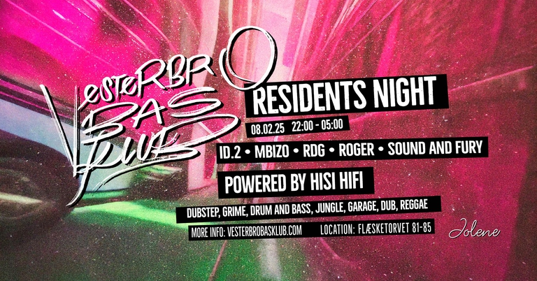 Vesterbro Bas Klub w/ ID.2, Mbizo, RDG, Roger, Sound And Fury