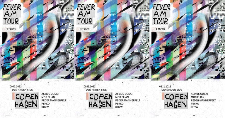 Fever Am x Den Anden Side /w Mor Elian, Peder Mannerfelt, RHYW, Perko and Asmus Odsat