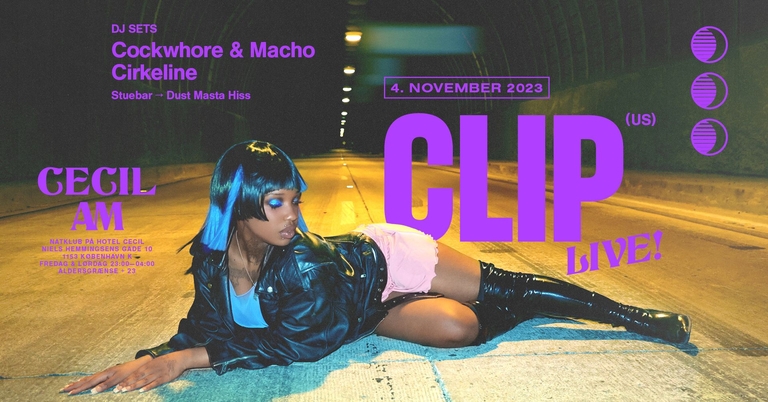 CECIL AM · CLIP (US) LIVE + Cockwhore & Macho + Cirkeline + Dust Masta Hiss