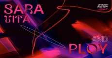 Jolene presents: Sara Vita and PLOY