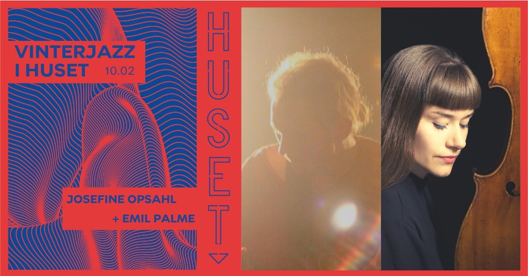 Josefine Opsahl + Emil Palme | Xenon – Vinterjazz
