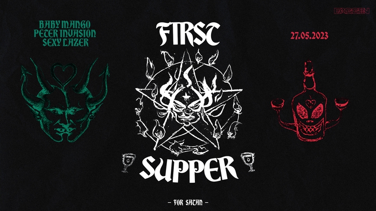 First Supper w/ Baby Mango, Peter Invasion & Sexy Lazer