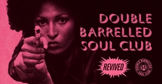 Double Barrelled Soul Club w/ Eddie Wainwright (Empty Bottles, Leeds)