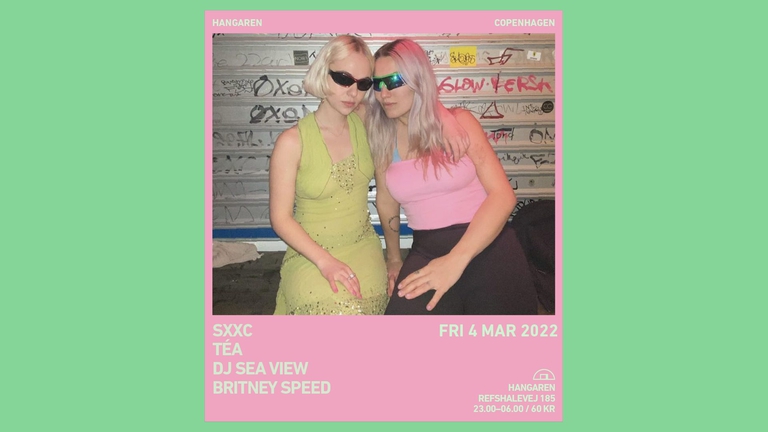Hangaren: SXXC, DJ Sea View, Téa, Britney Speed