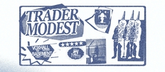 Trader + Modest + Love People | Basement