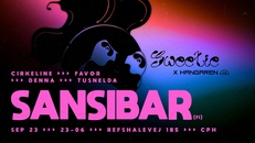 Sweetie x Hangaren: Sansibar (FI), Cirkeline, Denna, Favør, Tusnelda