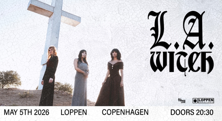 L.A. Witch (US) + Support Sssiv (US/DK)