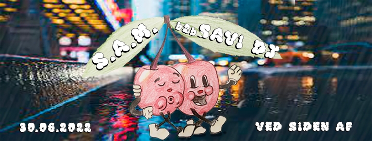 E55: S.A.M. b2b SAVI DJ @ Ved Siden Af