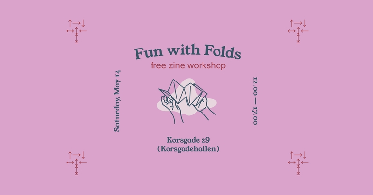 FUN WITH FOLDS: Free Zine Workshop
