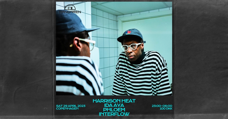 Hangaren: Harrison Heat, Ida Aya, Phloem, Interflow