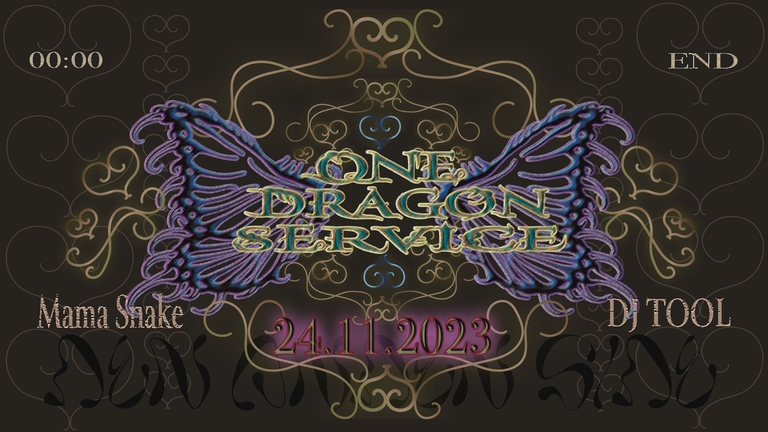 One Dragon Service w/ Mama Snake & DJ TOOL @ Den Anden Side