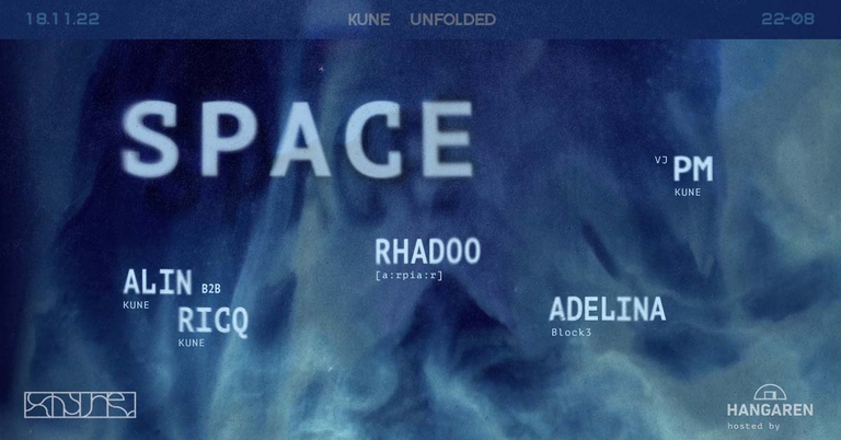 KUNE pres. Space Unfolded