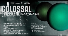 A Colossal Weekend - 2022
