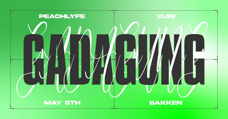 GADAGUNG #70: Peachlyfe / Xuri