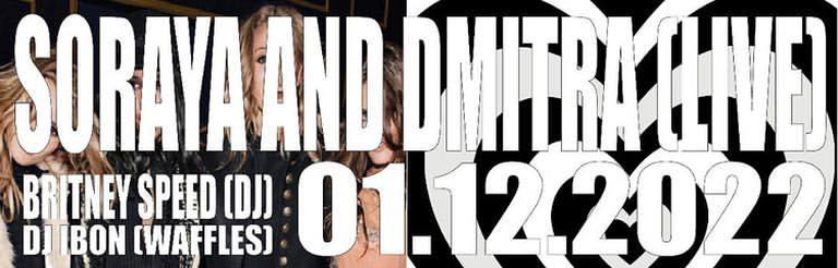J4T: DMITRA & SORAYA (LIVE) + BRITNEY SPEED (DJ) + TBA