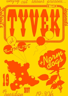 Tyvek (US) + Norm Dogs (Cph)