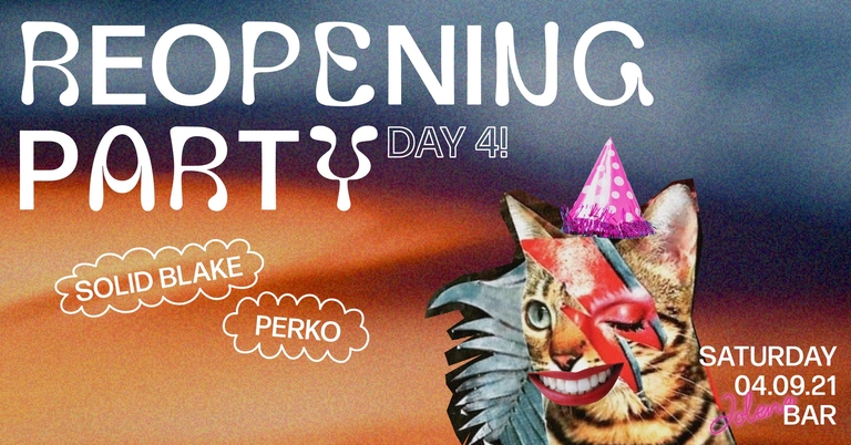 Jolene Reopening Party: Saturday Perko & Solid Blake