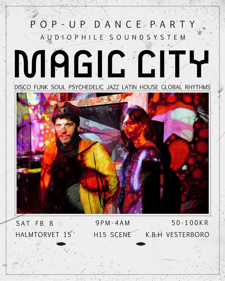 MAGIC CITY - 2nd Birthday (Vinterjazz Afterparty)