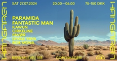 Hangaren Summer: Paramida (DE), Fantastic Man (AU), Kawun, Cirkeline, Favør, Divad Yaya, Rob Mdna
