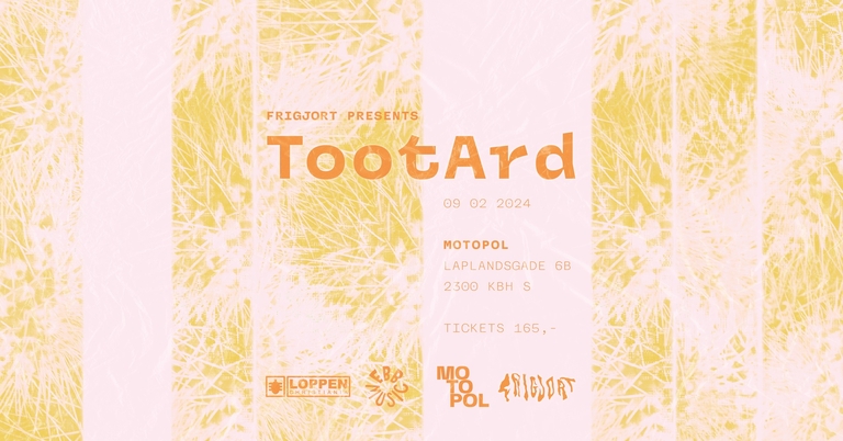 TootArd [INT] + TBA // Motopol x Frigjort [SOLD OUT]