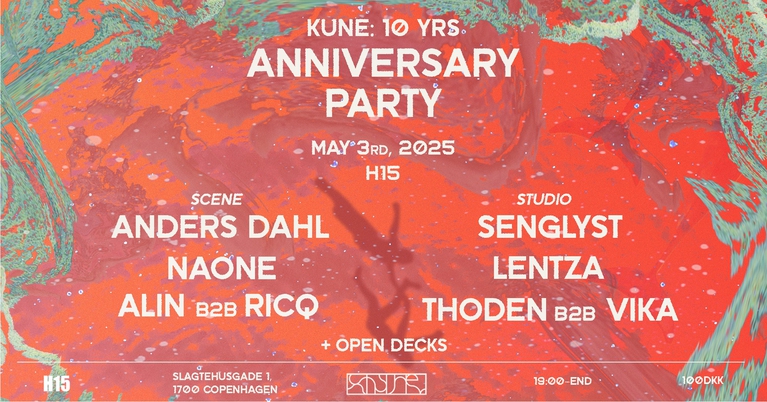 KUNE 10YRS Together – Anniversary Party